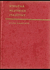 kniha Stručná mluvnice italštiny, Academia 1987