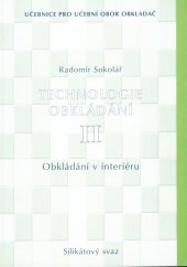 kniha Technologie obkládání II. Obkládání v interiéru, Silikátový svaz 2003