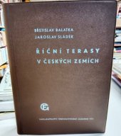 kniha Říční terasy v českých zemích, Československá akademie věd 1962