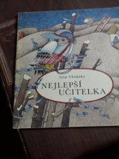 kniha Nejlepší učitelka, Veselka 1989