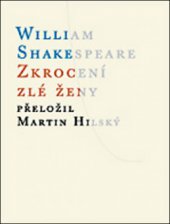 kniha Zkrocení zlé ženy, Atlantis 2011