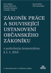 kniha Zákoník práce a související ustanovení nového občanského zákoníku s podrobným komentářem k 1. 1. 2014, Anag 2014