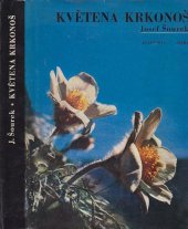 kniha Květena Krkonoš Český a polský Krkonošský národní park, Academia 1970