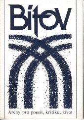 kniha Bítov archy pro poesii, kritiku, život., Votobia 1991