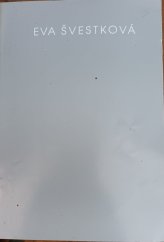 kniha Švestková Eva sklo 1970-1995 : katalog výstavy, Jablonec nad Nisou červenec 1995, Crystalex 1995