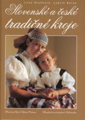 kniha Slovenské a české tradičné kroje, Ottovo nakladatelství 2005