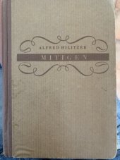 kniha Mitigen, plyn proti válce Román, Jos. R. Vilímek 1933