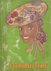 kniha Východní Čechy Okresy Polička, Litomyšl, Vysoké Mýto, Chrudim, Ústí nad Orlicí, Okresní nár. výbor 1949