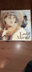 kniha Luděk Marold 1865-1898 : [výstava Praha 2. prosince 1998 - 28. února 1999, Obecní dům 1998