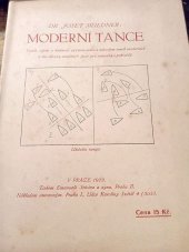 kniha Moderní tance vznik, vývoj a kulturní význam tance s návodem tanců moderních a 40 nákresy taneč. figur pro samouky, s.n. 1923