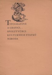 kniha Proč typografové a grafici, spolutvůrci kulturních statků národa, se domáhají pensijního pojištění, Jednota dělnictva a zaměstnanců v grafickém průmyslu a živnostech v Čechách a na Moravě 1940