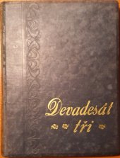 kniha Devadesát tři. 2. [díl, Přítel knihy 1928
