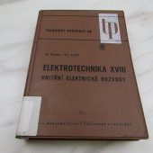 kniha Elektrotechnika. 18. [díl], - Vnitřní elektrické rozvody, SNTL 1968