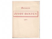 kniha Život Dantův [1360], Otto F. Babler 1940