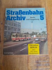 kniha Straßenbahn Archiv Band 5  Berlin und Umgebung, Transpress VEB Verlag 1987
