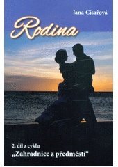 kniha Rodina Zahradnice z předměstí 2., HRG 2019