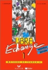 kniha Libre Échange 1 Methode de francais , Didier 2008