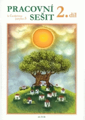 kniha Pracovní sešit k Českému jazyku 5, Alter 2003