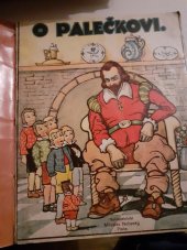 kniha O Palečkovi, Miloslav Nebeský 1900