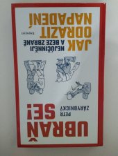 kniha Ubraň se  Jak odrazit napadení , Eminent 2024