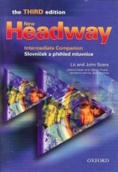 kniha New Headway Intermediate 3rd edition Companion (wordlist + grammar rules) , Oxford University Press 2006