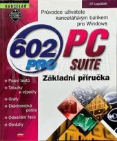 kniha 602Pro PC SUITE základní příručka, CPress 1999