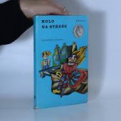 kniha Kolo na střeše pro čtenáře od 9 let, Albatros 1985