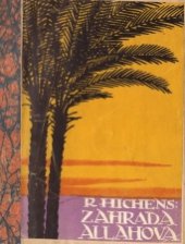 kniha Zahrada Allahova, Jos. R. Vilímek 1918