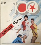 kniha Stoletá Slavia 1893-1993, Agentura G.D.K. Sport M 1993