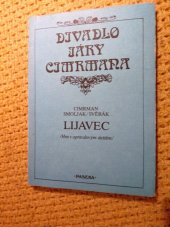 kniha Divadlo Járy Cimrmana Lijavec, Paseka 1994