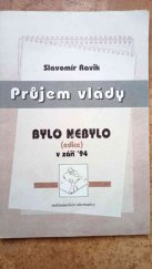 kniha Průjem vlády, Alternativy 1994