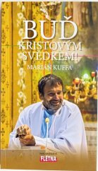 kniha Buď Kristovým svědkem, Flétna 2019