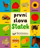 kniha první slova  Statek, Svojtka & Co. 2020