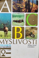kniha ABC myslivosti encyklopedie, Orbis Praha  1977