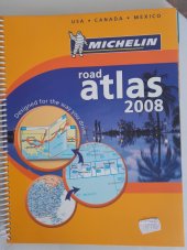 kniha Roads Atlas 2008 USA CANADA MEXICO Michelin, Michelin 2008