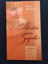 kniha Schválně jsem zaspala, KMS 2009