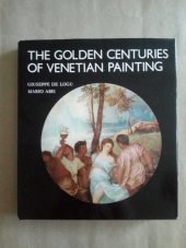 kniha The Golden Centuries of Venetian Painting, Corvina 1976
