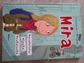 kniha Mira Přátelství, láska, rok života , Albatros 2019