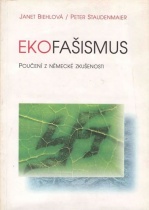 kniha Ekofašismus poučení z německé zkušenosti, Votobia 1999