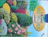 kniha Okrasné stromy a keře v zahradě , Beta-Dobrovský 1997