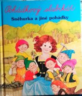 kniha Pohádkový slabikář Sněhurka a jiné pohádky, Fortuna Libri 2006