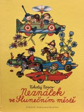 kniha Neználek ve Slunečním městě, Lidové nakladatelství 1985