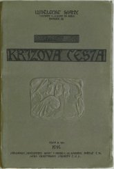kniha Křížová cesta, Umělecké snahy 1914