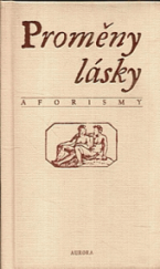kniha Proměny lásky aforismy, Aurora 1997