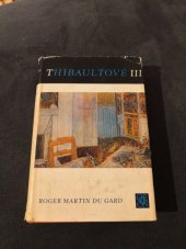 kniha Thibaultové. 3. [díl], Odeon 1967