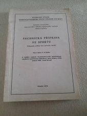 kniha Technická příprava ve sportu Pedagog. problémy řízení sportovního tréninku : [Sborník] Všesvazového vědecko-výzkum. institutu tělesné kultury, Olympia 1974
