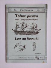 kniha Tábor pirátů, aneb, Pod pirátskou vlajkou, Mravenec 2003