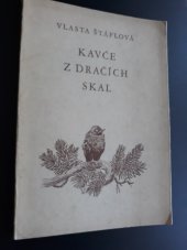 kniha Kavče z Dračích skal, Alois Hynek 1945