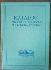 kniha Katalog výrobního programu n.p. Kovona Karviná, Kovona Karviná 1980