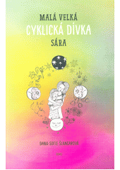 kniha Malá velká cyklická dívka Sára, Osule 2020